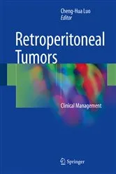 Book cover of Retroperitoneal Tumors by Cheng-Hua Luo