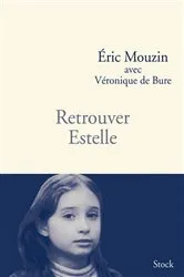 Book cover of Retrouver Estelle by Eric Mouzin