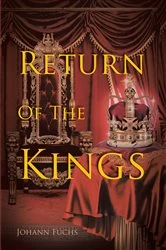 Book cover of Return Of The Kings by Johann Fuchs
