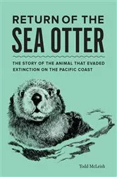 Book cover of Return of the Sea Otter by Todd McLeish