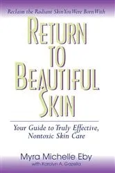 Book cover of Return to Beautiful Skin by Unknown