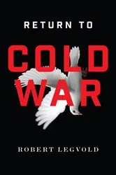 Book cover of Return to Cold War by Robert Legvold