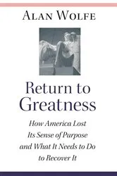 Book cover of Return to Greatness by Alan Wolfe