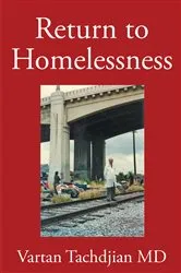 Book cover of Return to Homelessness by Dr. Vartan Tachdjian