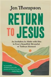 Book cover of Return to Jesus by Jen Thompson