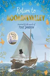 Book cover of Return to Moominvalley: Adventures in Moominvalley Book 3 by Amanda Li