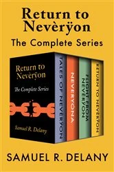 Book cover of Return to Nevèrÿon: The Complete Series by Samuel R. Delany