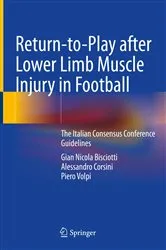 Book cover of Return-to-Play after Lower Limb Muscle Injury in Football by Gian Nicola Bisciotti