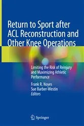 Book cover of Return to Sport after ACL Reconstruction and Other Knee Operations by Frank R. Noyes