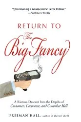 Book cover of Return to the Big Fancy by Freeman Hall