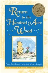 Book cover of Return to the Hundred Acre Wood by David Benedictus