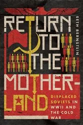 Book cover of Return to the Motherland by Seth F. Bernstein