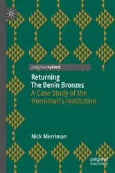 Book cover of Returning The Benin Bronzes by Nick Merriman