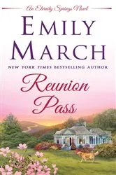 Book cover of Reunion Pass by Emily March
