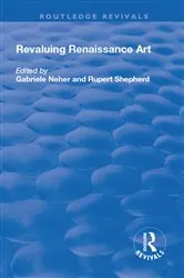 Book cover of Revaluing Renaissance Art by Gabriele Neher