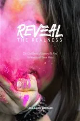 Book cover of REVEAL the Realness (the Guidebook) by Leila Amani Marrash