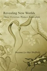 Book cover of Revealing New Worlds by Suzanne Le-May Sheffield