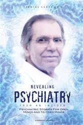 Book cover of Revealing Psychiatry... From an Insider by Pavlos Sakkas