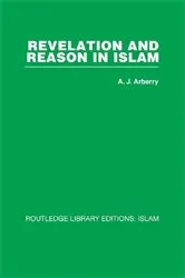 Book cover of Revelation and Reason in Islam by A.J. Arberry