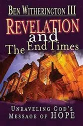 Book cover of Revelation and the End Times Participant's Guide by Ben Witherington
