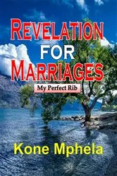 Book cover of Revelation for Marriages by Kone Mphela