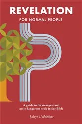 Book cover of Revelation for Normal People by Robyn J. Whitaker