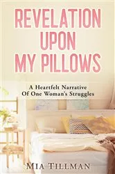 Book cover of Revelation Upon My Pillows by Unknown