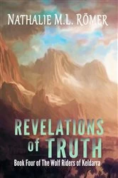 Book cover of Revelations of Truth by Nathalie M.L. Römer