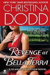 Book cover of Revenge at Bella Terra by Christina Dodd