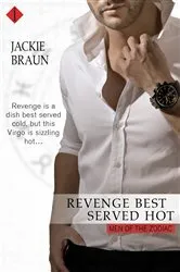 Book cover of Revenge Best Served Hot by Jackie Braun