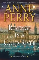 Book cover of Revenge in a Cold River by Anne Perry