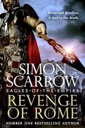 Book cover of Revenge of Rome (Eagles of the Empire 23) by Simon Scarrow