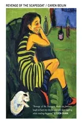 Book cover of Revenge of the Scapegoat by Caren Beilin