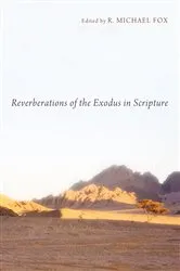 Book cover of Reverberations of the Exodus in Scripture by R. Michael Fox
