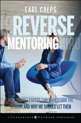 Book cover of Reverse Mentoring by Earl Creps