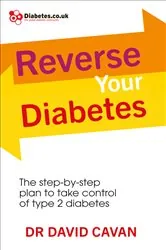 Book cover of Reverse Your Diabetes by David Cavan