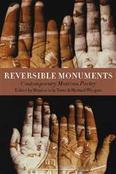 Book cover of Reversible Monuments by Mónica de la Torre