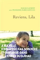 Book cover of Reviens, Lila by Magali Laurent