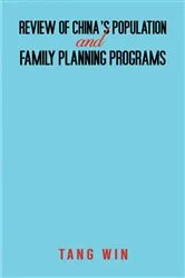 Book cover of Review of China's Population and Family Planning Programs by Tang Win
