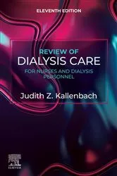 Book cover of Review of Dialysis Care for Nurses and Dialysis Personnel - E-Book (11th ed.) by Kallenbach MSN, RN, CNN, Judith Z.