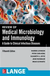 Book cover of Review of Medical Microbiology and Immunology, Fifteenth Edition (15th ed.) by Warren E. Levinson