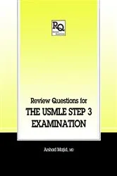 Book cover of Review Questions for the USMLE, Step 3 Examination by Arshad Majid