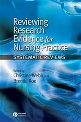 Book cover of Reviewing Research Evidence for Nursing Practice by Christine Webb