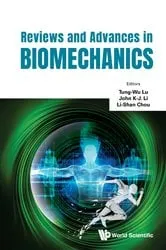 Book cover of Reviews And Advances In Biomechanics by Tung-wu Lu