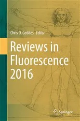 Book cover of Reviews in Fluorescence 2016 by Chris D. Geddes