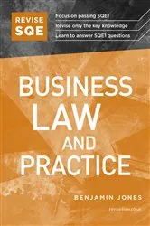 Book cover of Revise SQE Business Law and Practice by Benjamin Jones