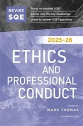 Book cover of Revise SQE Ethics and Professional Conduct 2025/26 by Mark Thomas