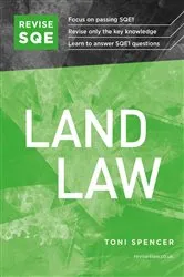 Book cover of Revise SQE Land Law by Toni Spencer