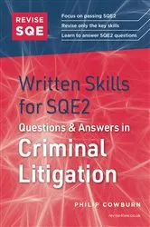 Book cover of Revise SQE Written Skills for SQE2: Questions & Answers in Criminal Litigation by Unknown