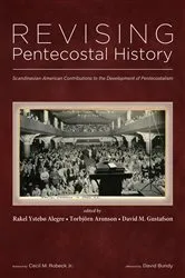 Book cover of Revising Pentecostal History by Rakel Ystebø Alegre
